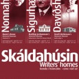 Síðasta opnunarvikan í Skáldahúsunum á Akureyri